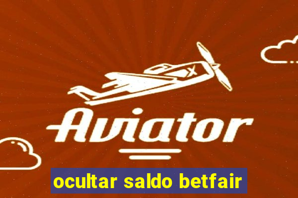 ocultar saldo betfair